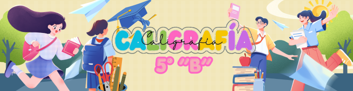 CALIGRAFIA 5TO B